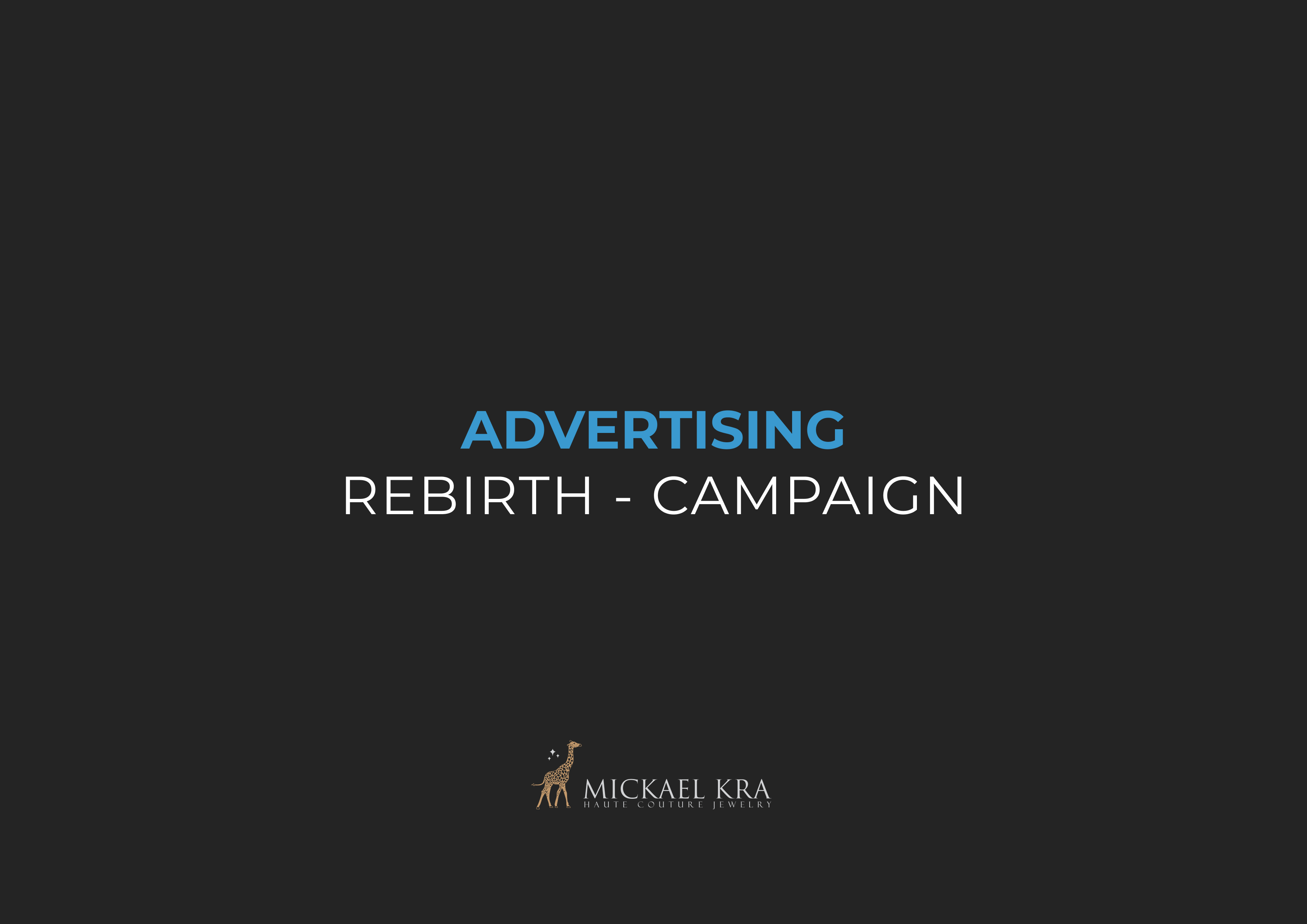 Rebirth - Advertising campaign